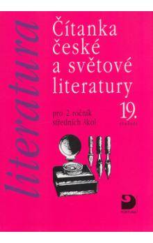 Čítanka české a světové literatury 19.století; pro 2.ročník středních škol