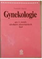 Gynekologie pro 3.ročník středních zdravotnických škol