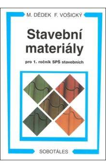 Stavební materiály pro 1. ročník SPŠ stavebních