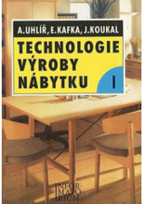 Technologie výroby nábytku I