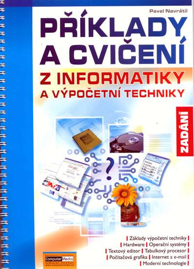 Příklady a cvičení z informatiky a výpočetní techniky - Zadání
