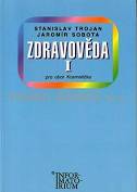 Zdravověda I pro 1. ročník UO Kosmetička