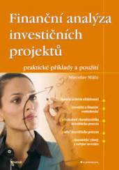 Finanční analýza investičních projektů - praktické příklady a použití