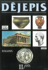 Dějepis pro základní školy -  Pravěk a starověk II díl