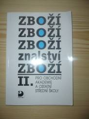Zbožíznalství II pro obchodní akademie a ostatní střední školy